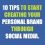 10 tips to create personal brand